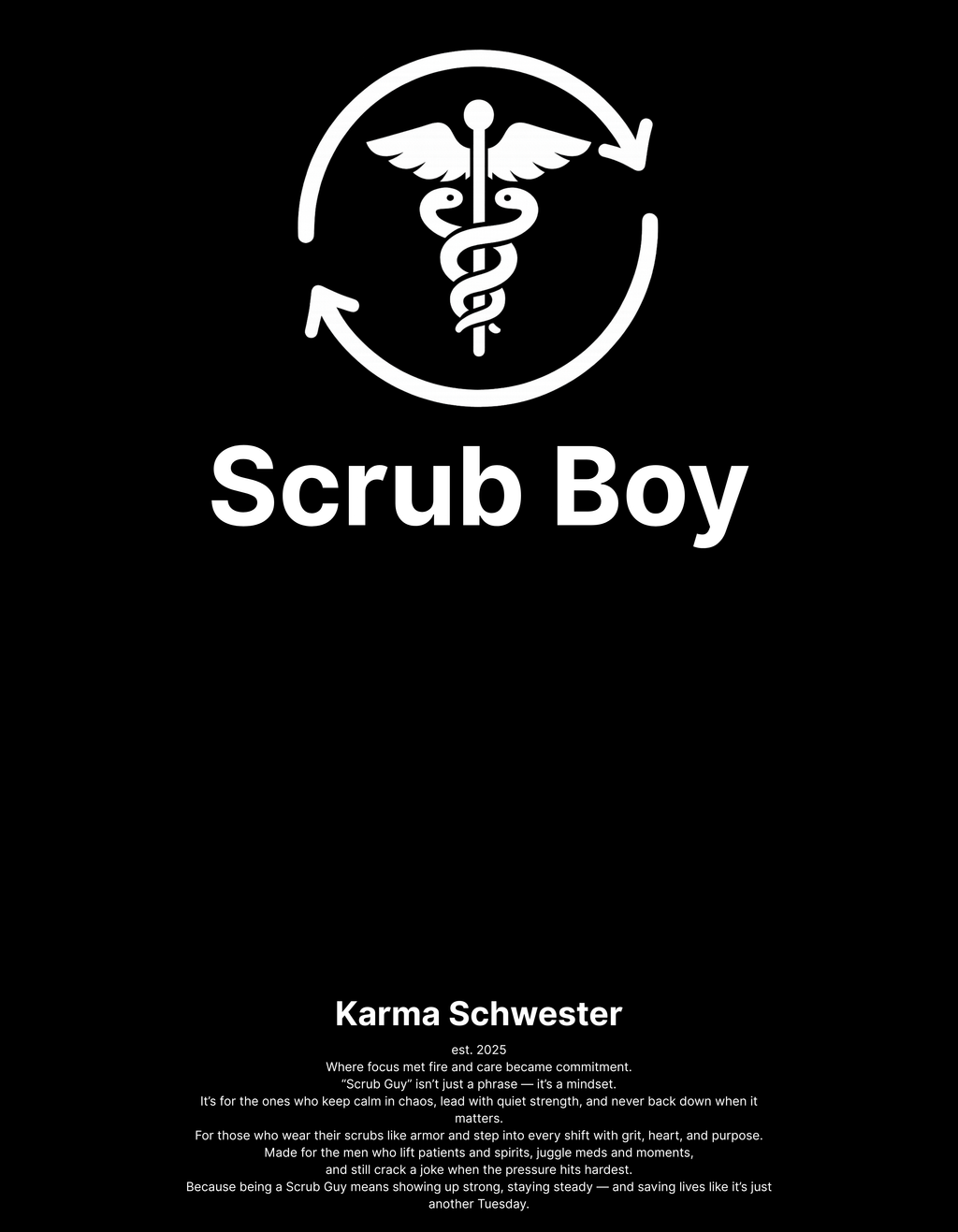 "Scrub Boy" Statement Tee